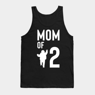 mom of 2 Tank Top